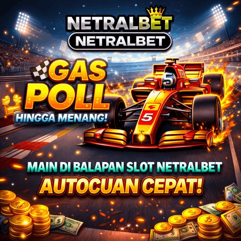 NETRALBET | Akses Global, Praktis, dan Mudah Digunakan